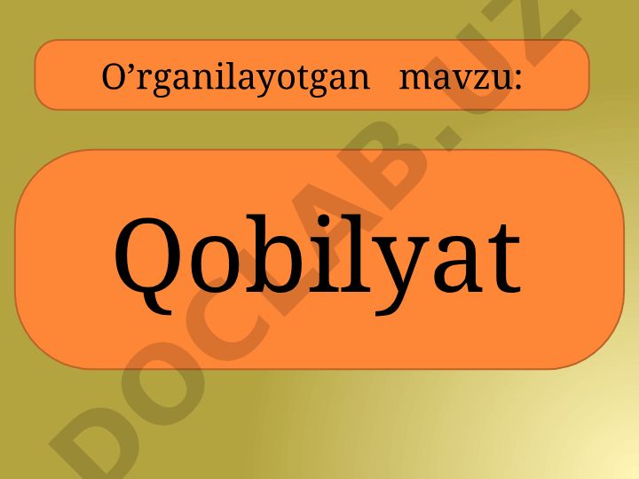 Qobiliyat tushunchasi va turlari