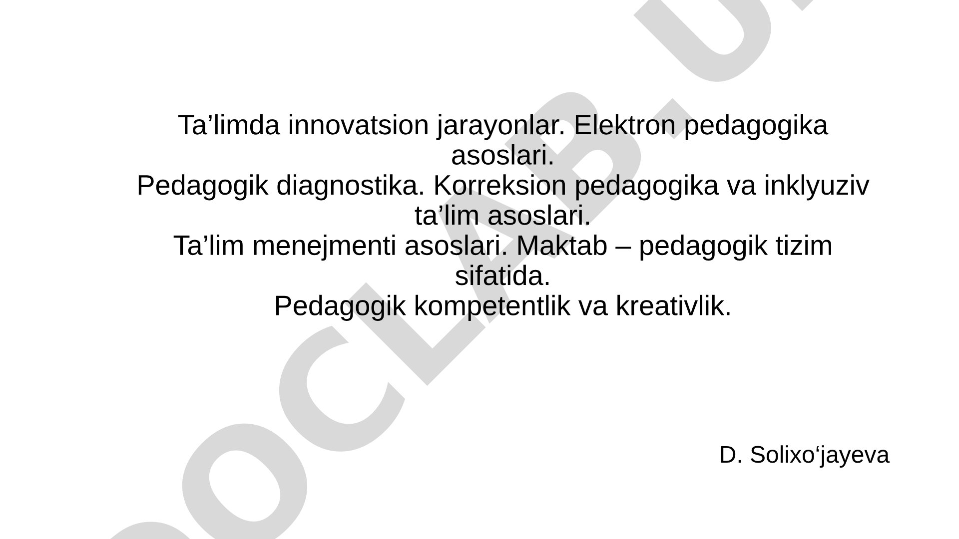 Ta'limda innovatsion jarayonlar va elektron pedagogika asoslari