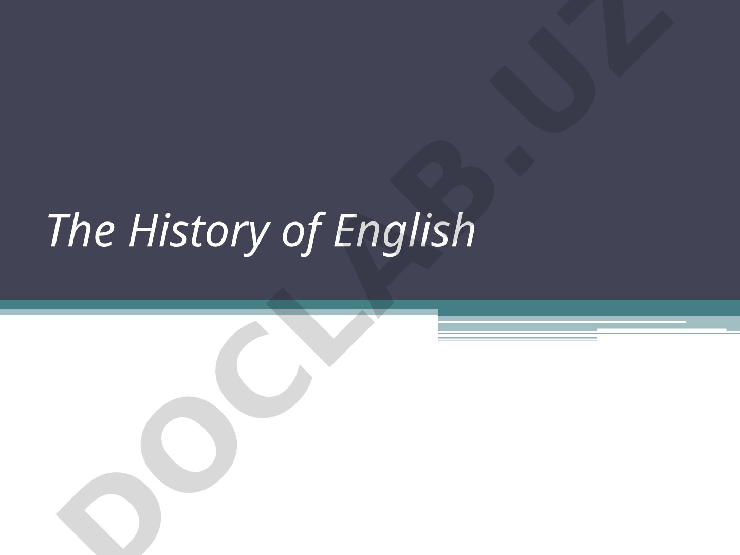 History of the English Language