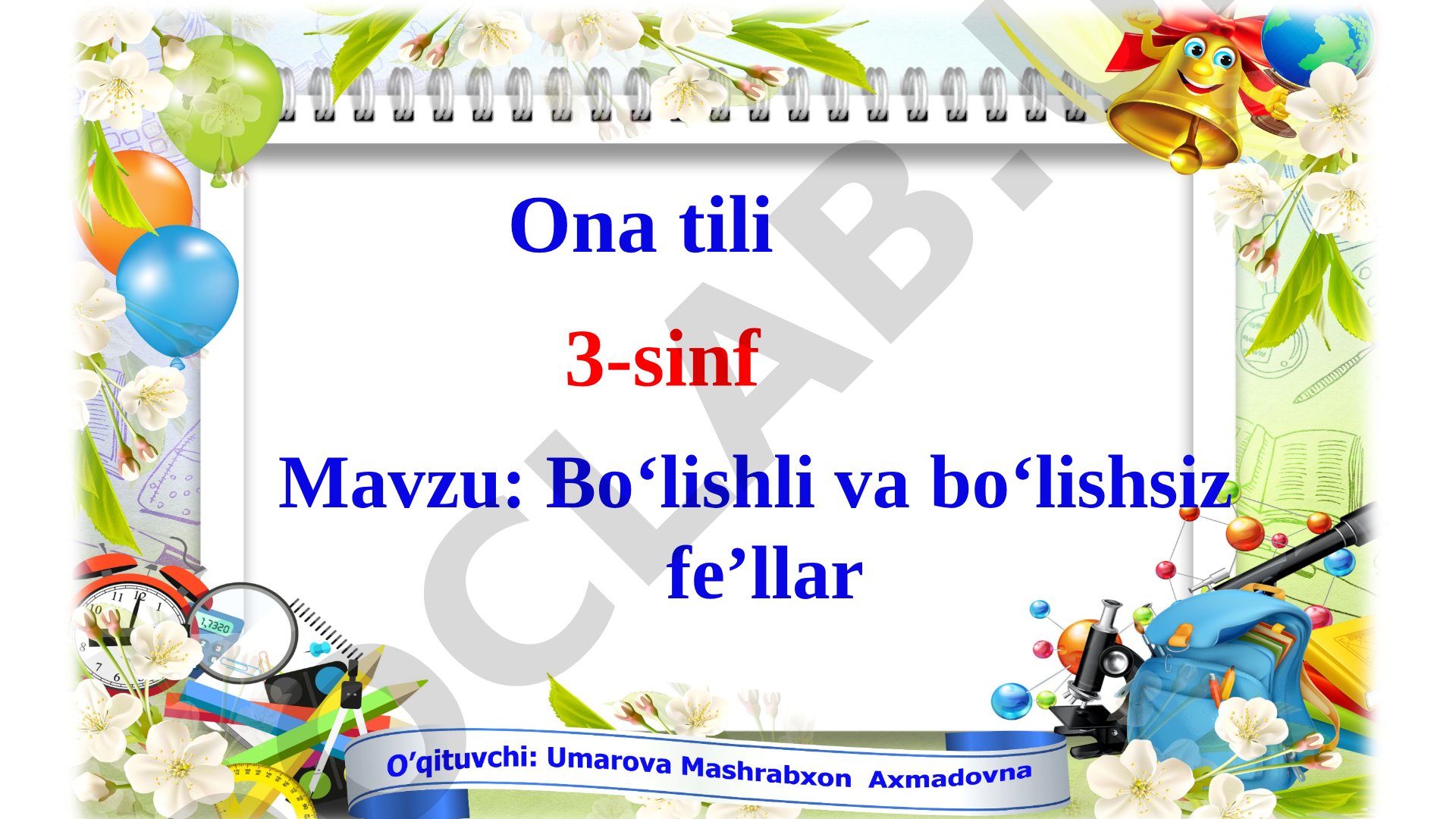 Bo‘lishli va bo‘lishsiz fe’llar