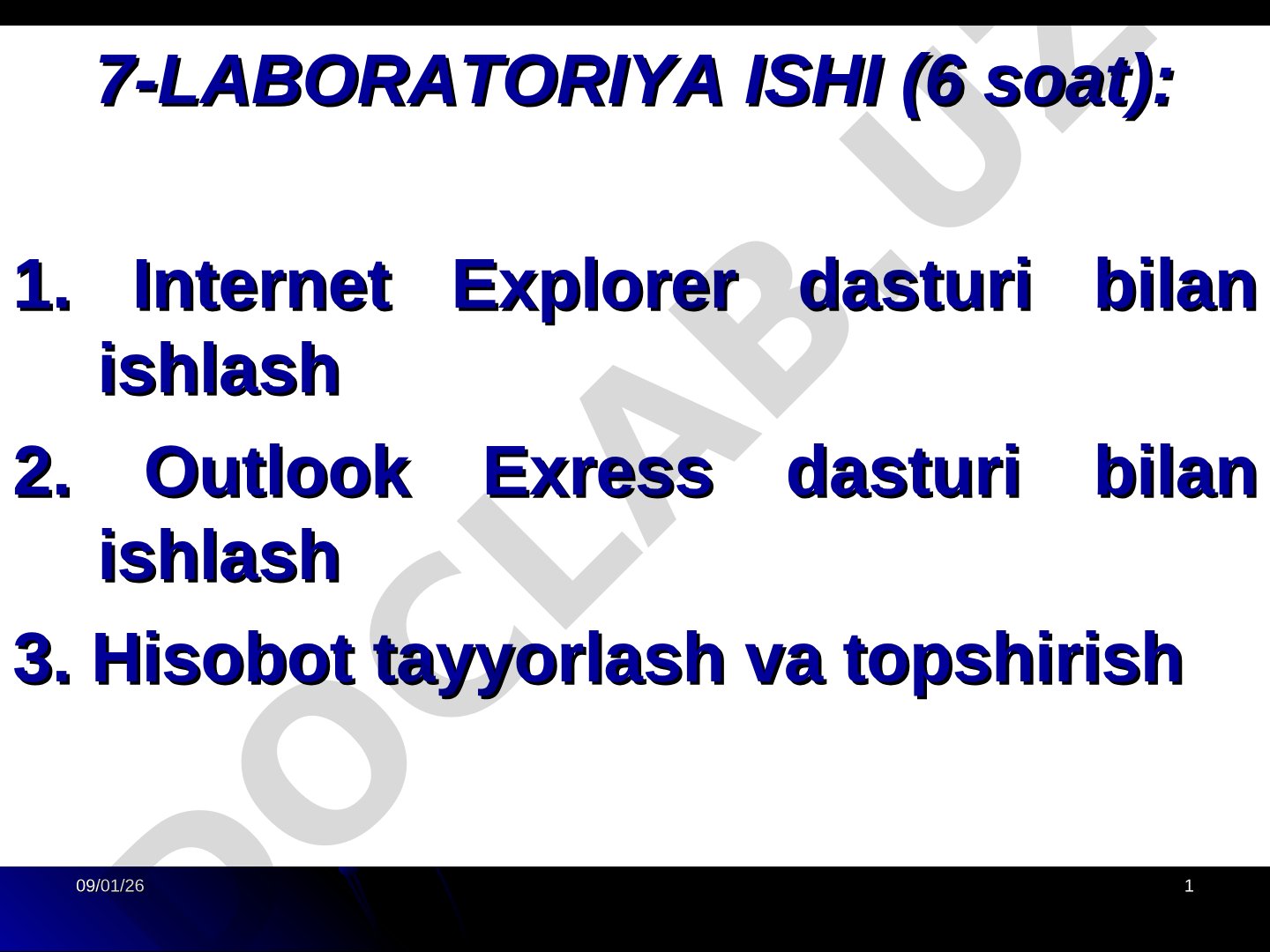 Internet Explorer va Outlook Express dasturlari bilan ishlash, hisobot tayyorlash va
