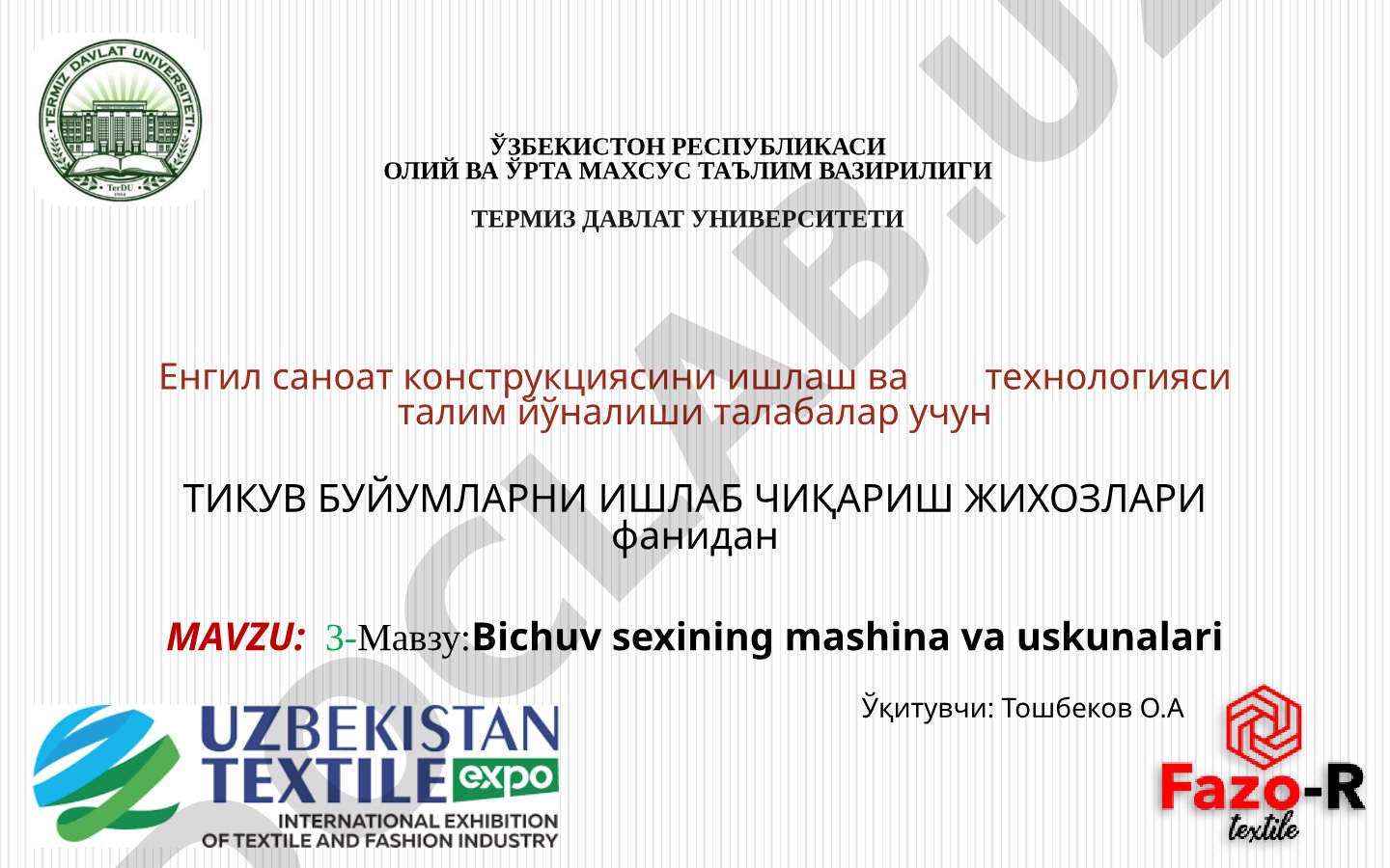 Bichuv sexining mashina va uskunalari