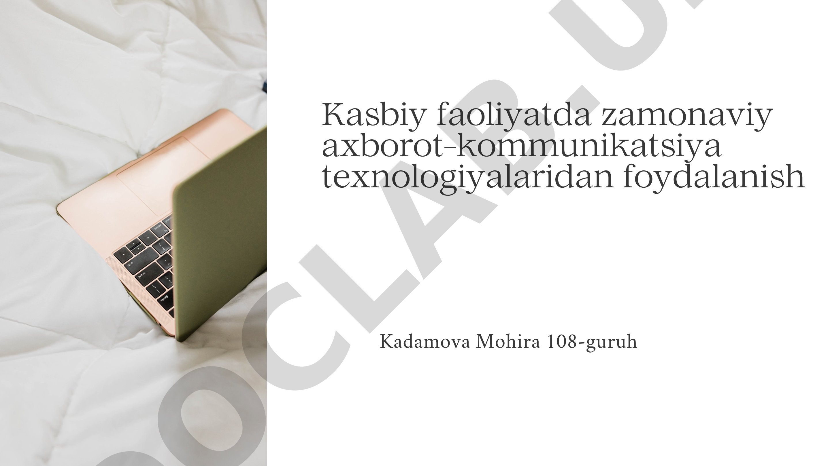 Kasbiy faoliyatda zamonaviy axborot-kommunikatsiya texnologiyalaridan foydalanish