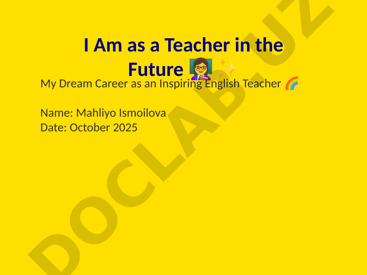 My Dream Career as an Inspiring English Teacher