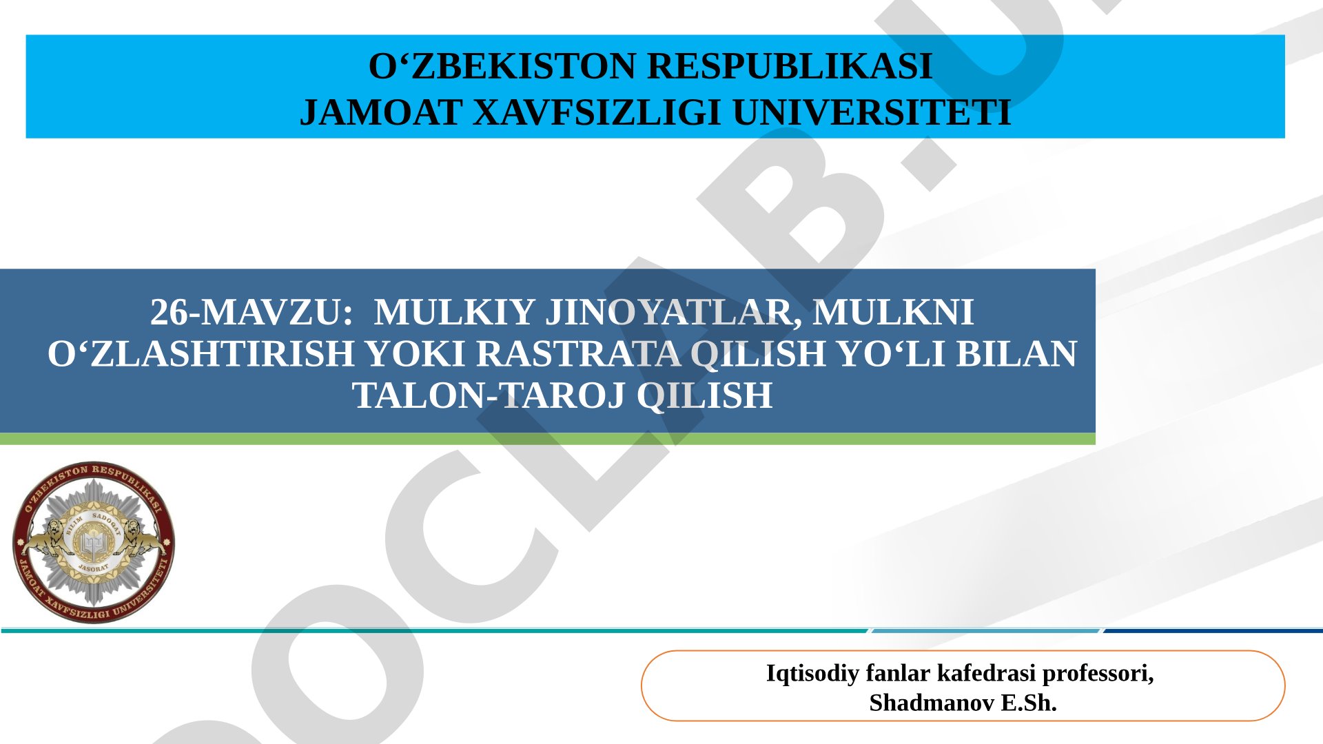 Mulkiy jinoyatlar, mulkni o'zlashtirish yoki rastrata qilish yo'li bilan talon-toroj qilish