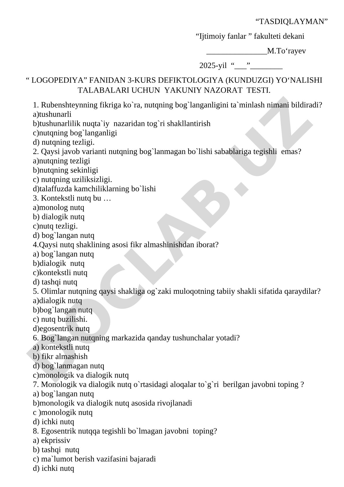 Logopediya fanidan 3-kurs defiktologiya yo'nalishi talabalari uchun yakuniy nazorat testi