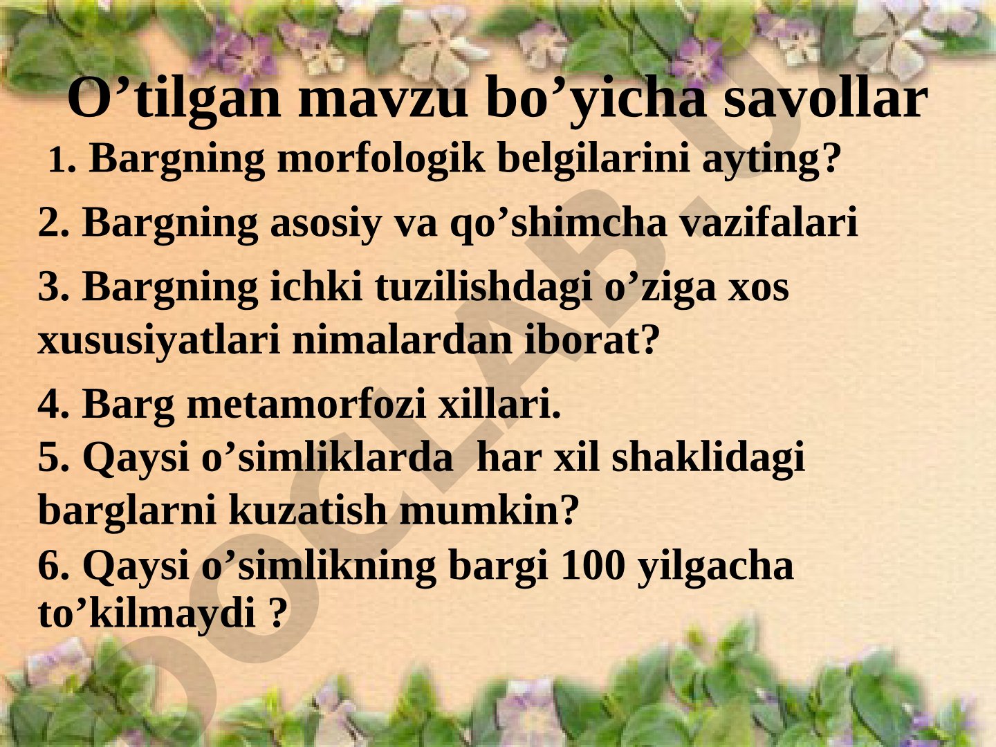 Barglarning tuzilishi va generativ organlar