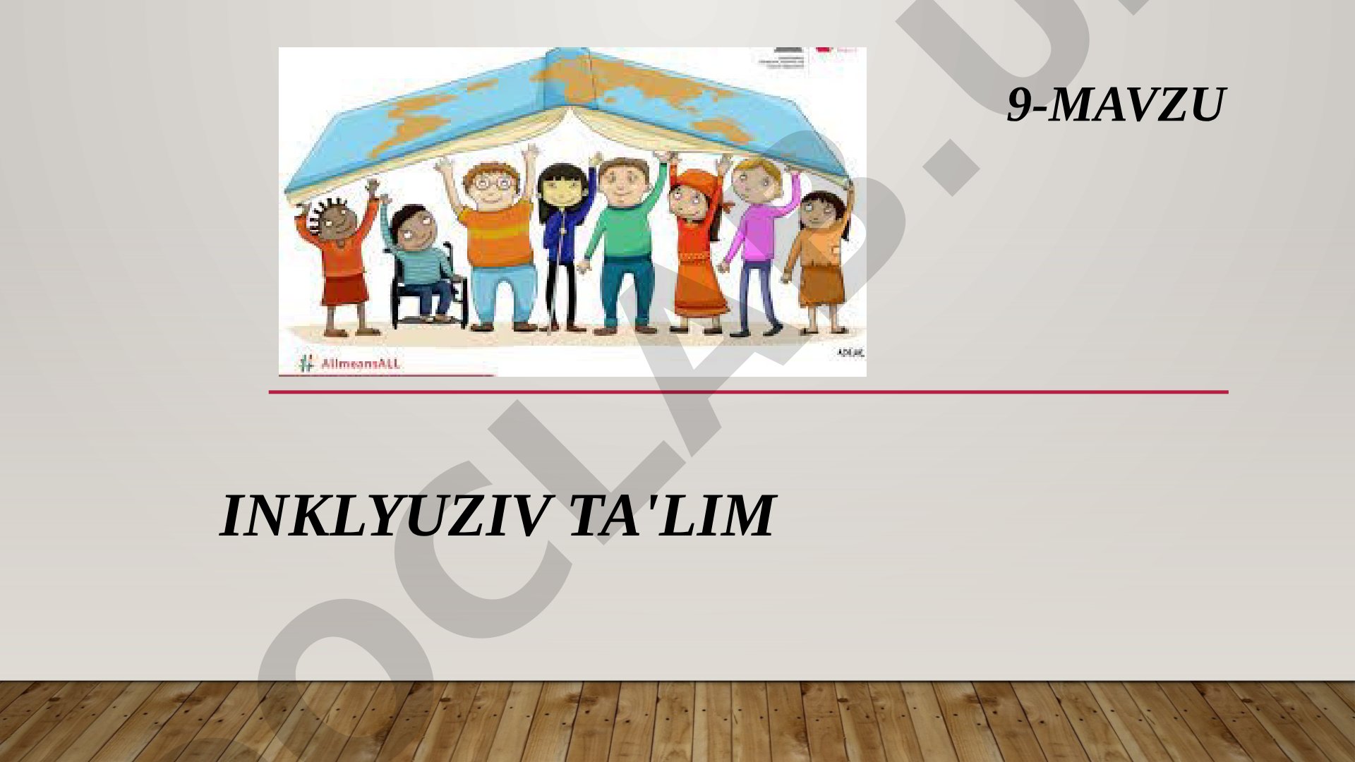 Inklyuziv ta'lim seminar mashg'uloti tuzilishi