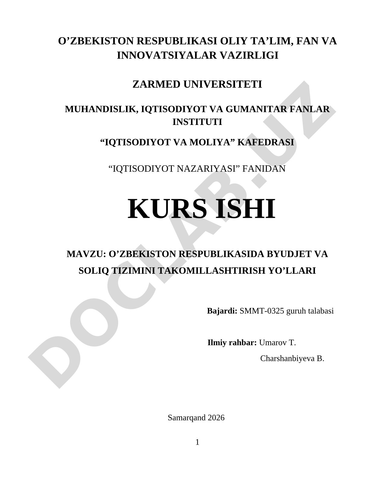 O’zbekiston respublikasida byudjet va soliq tizimini takomillashtirish yo’llari