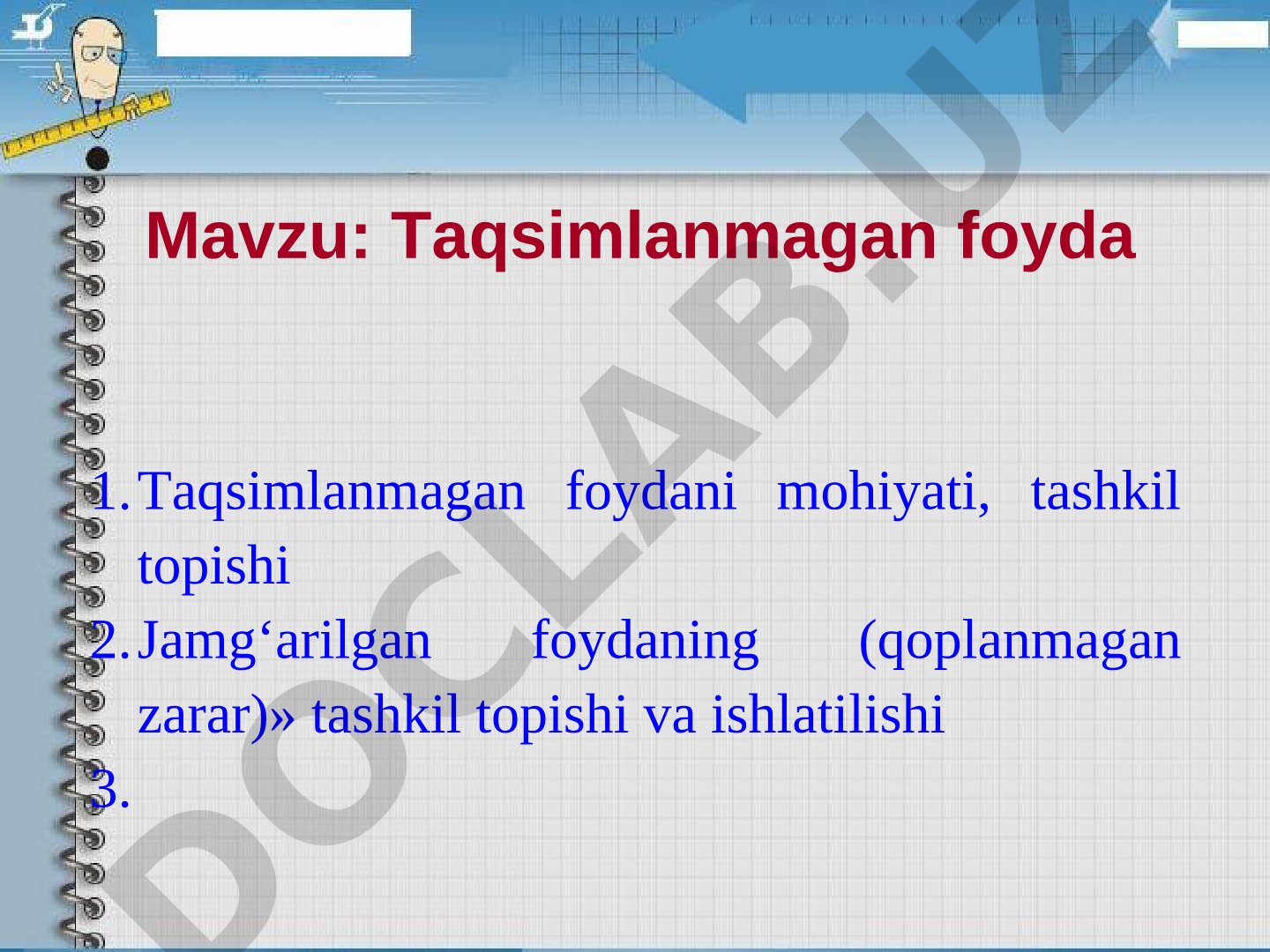 Taqsimlanmagan foyda: mohiyati, tashkil topishi va ishlatilishi
