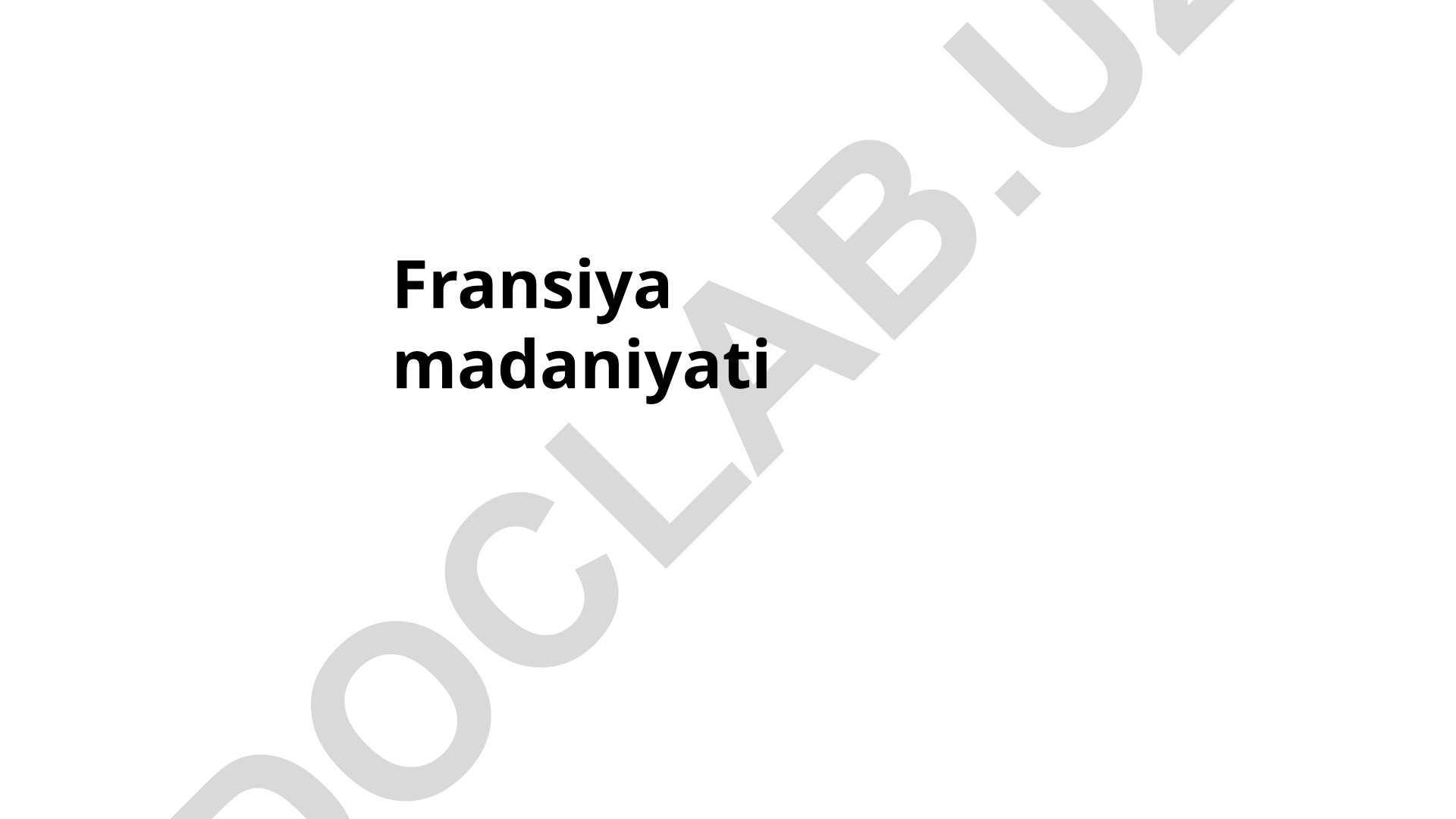 Fransiya madaniyati tarixi va ta'siri