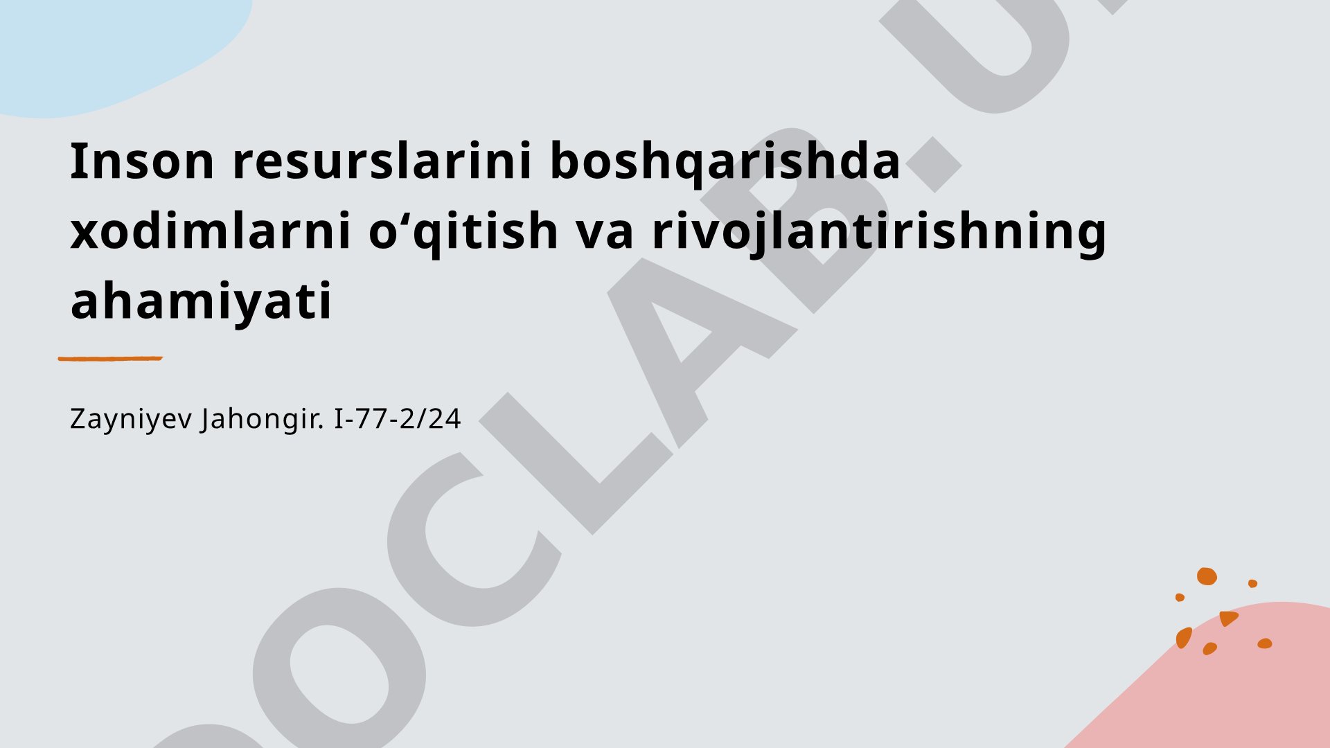 Inson resurslarini boshqarishda xodimlarni oʻqitish va rivojlantirishning ahamiyati