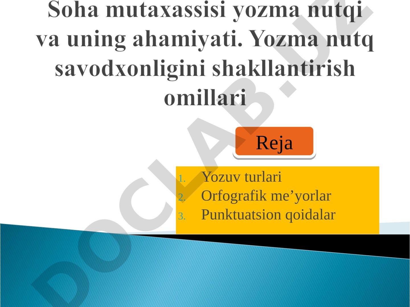 Yozuv turlari va orfografik me'yorlar
