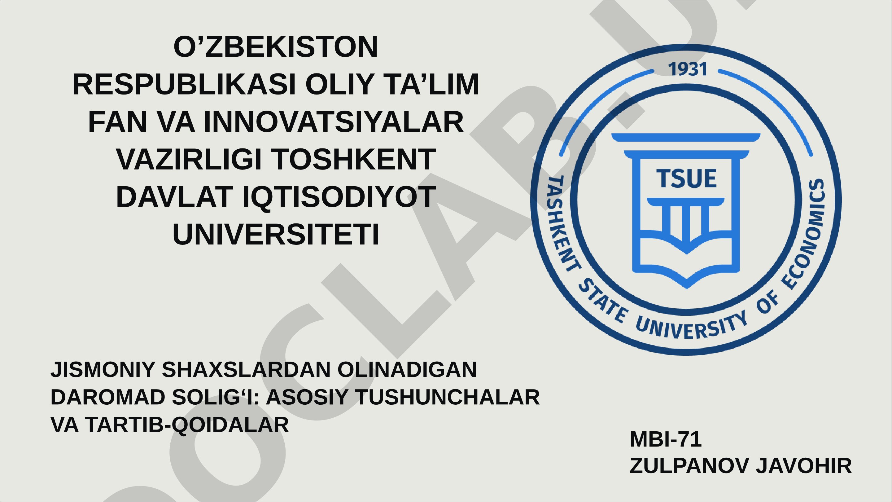 Jismoniy shaxslardan olinadigan daromad solig‘i: asosiy tushunchalar va tartib-qoidalar