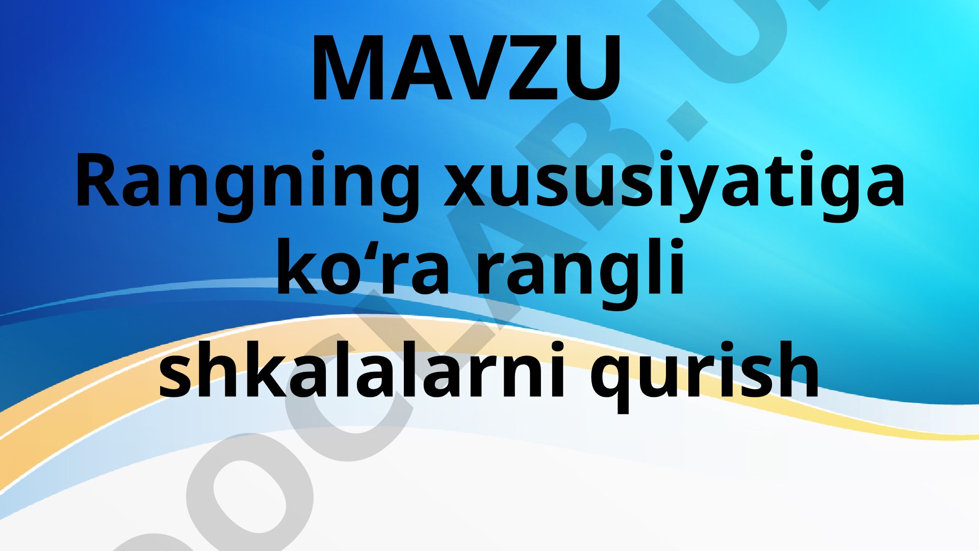 Rangning xususiyatiga ko‘ra rangli shkalalarni qurish