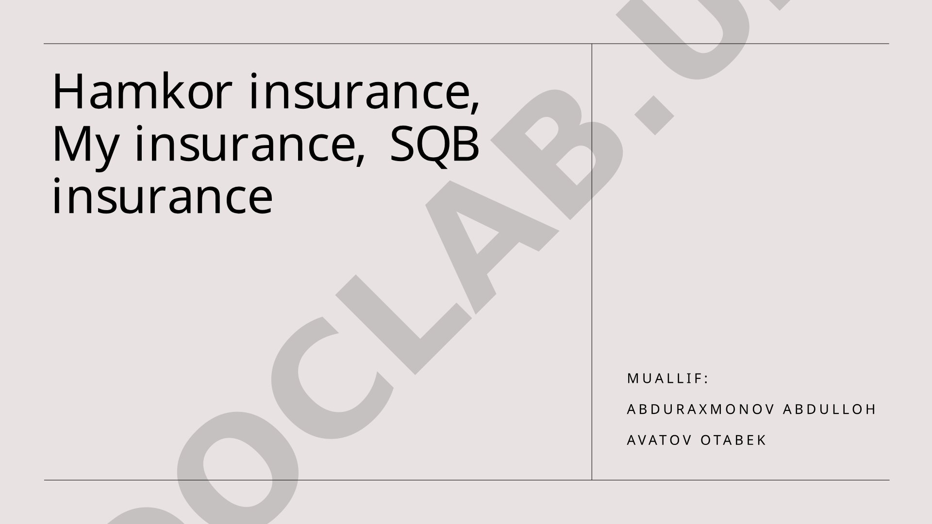 Hamkor insurance, My insurance, SQB insurance