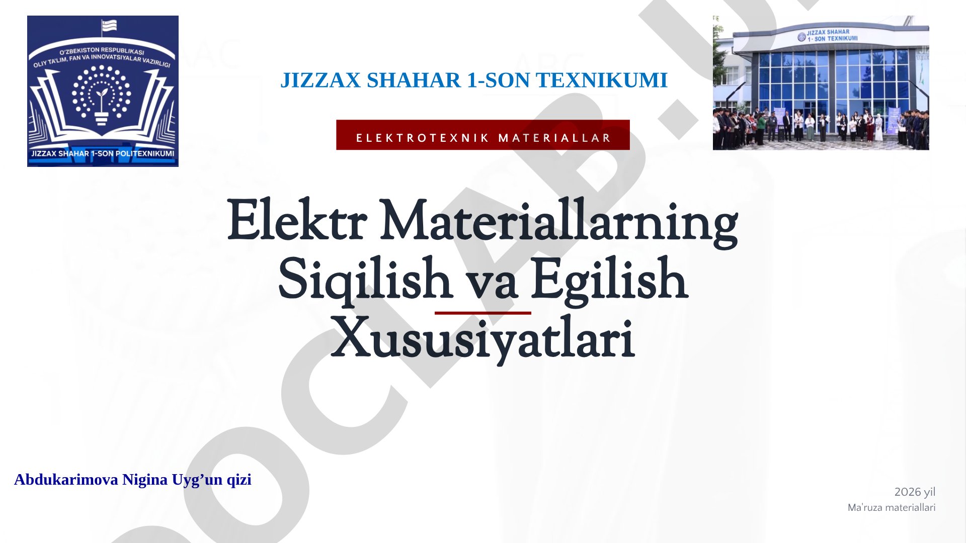 Elektr Materiallarning Siqilish va Egilish Xususiyatlari