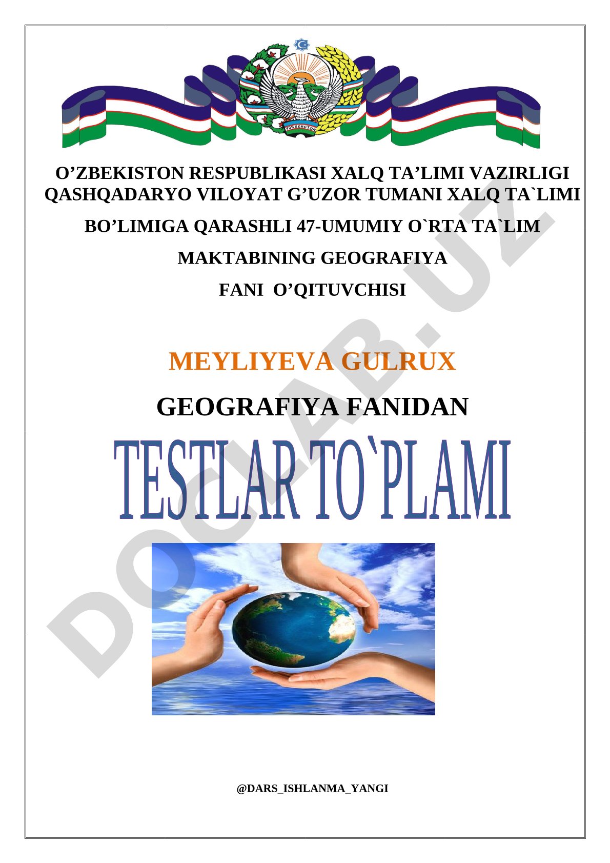 Geografiya fanidan 5-sinf o'quvchilari uchun I-yarim yillik bo'yicha test savollari