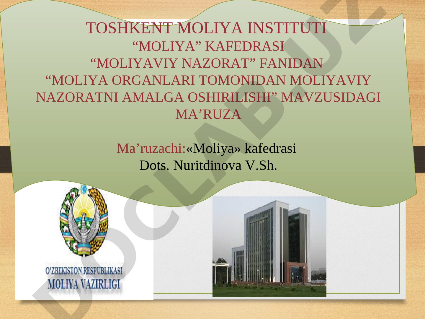 Moliya organlari tomonidan moliyaviy nazoratni amalga oshirilishi