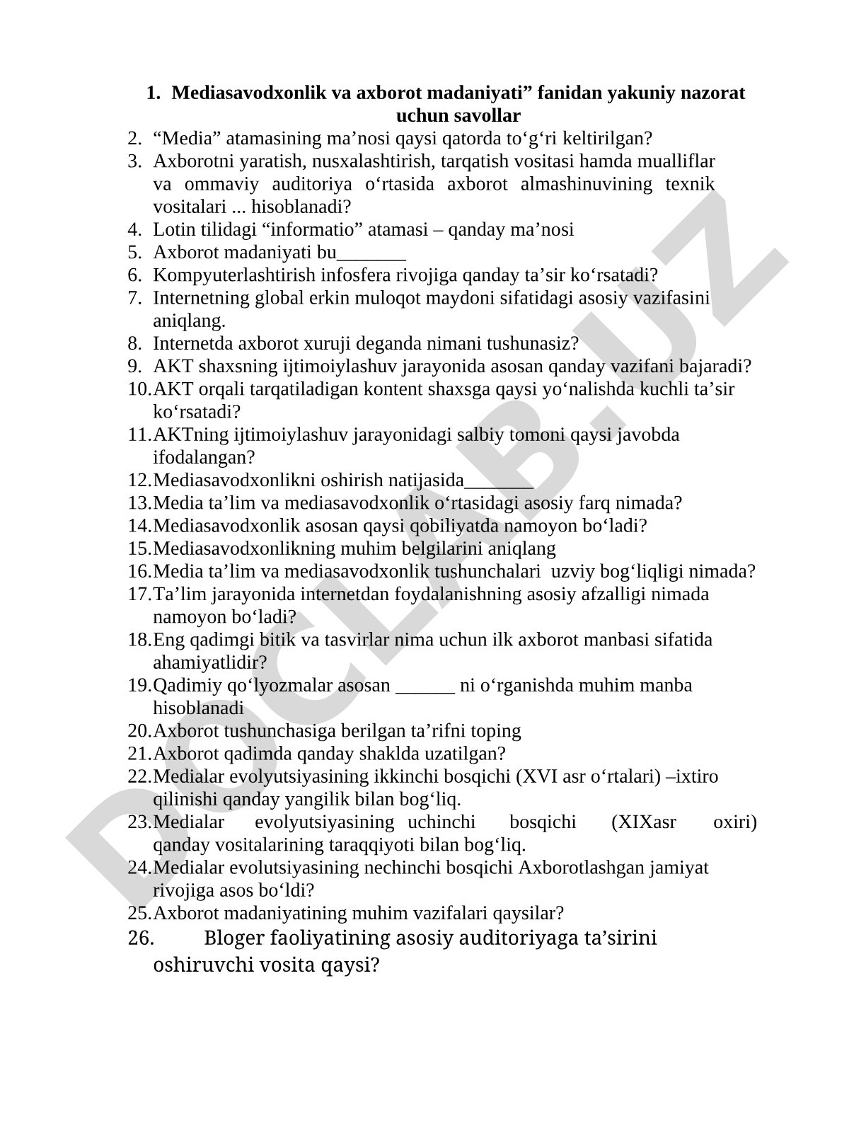 Mediasavodxonlik va axborot madaniyati fanidan yakuniy nazorat savollari
