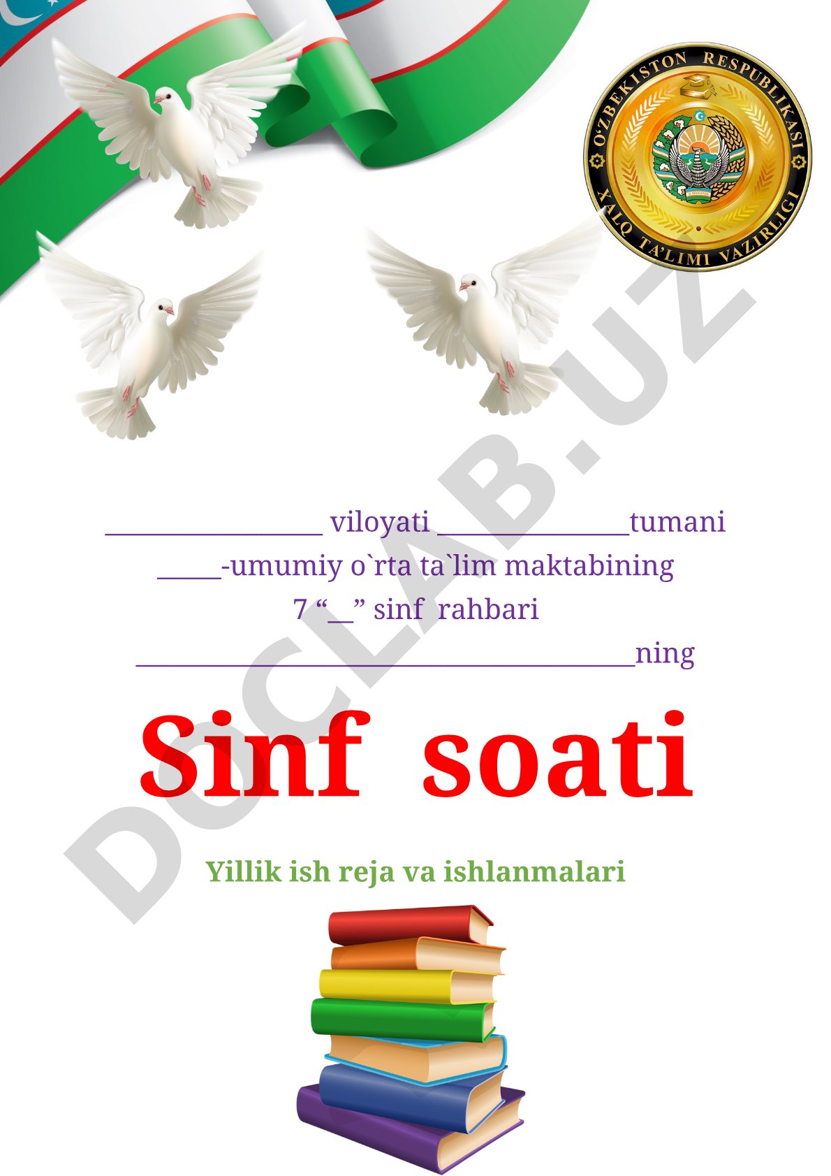Sinf soati Yillik ish reja va ishlanmalari