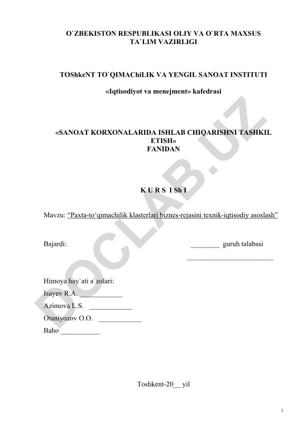 Paxta-to‘qimachilik klasterlari biznes-rejasini texnik-iqtisodiy asoslash