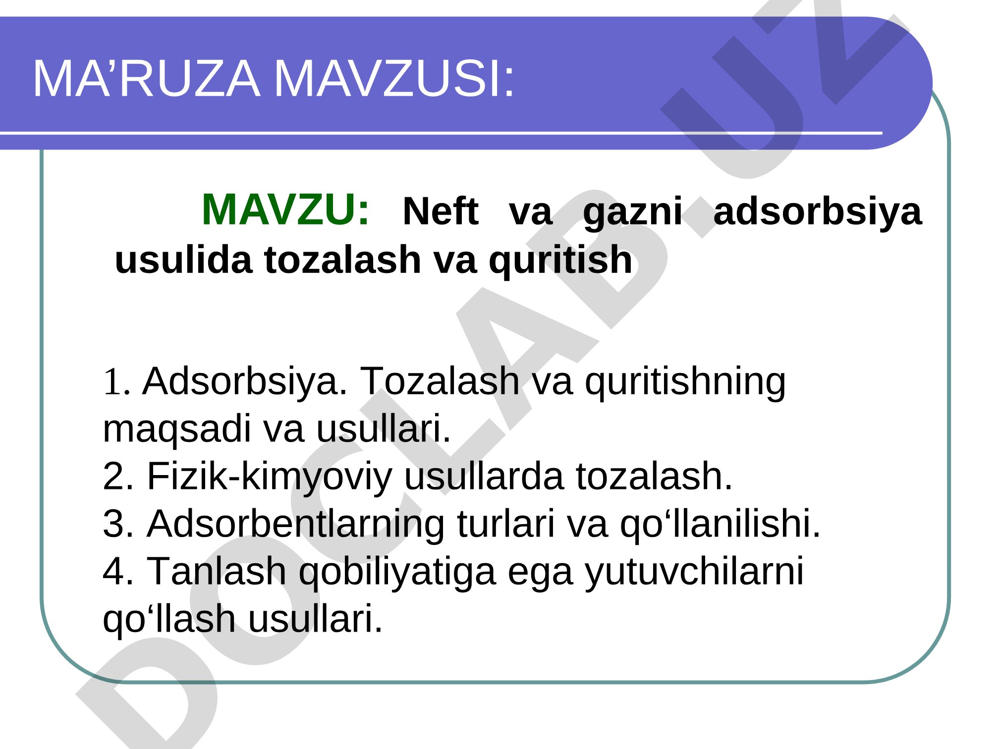Neft va gazni adsorbsiya usulida tozalash va quritish