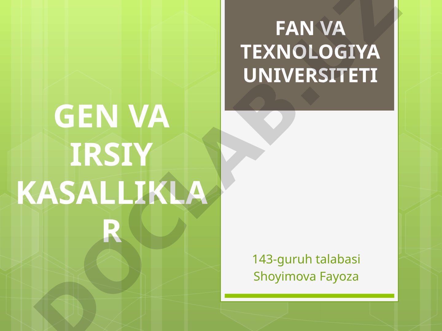 Gen va irsiy kasalliklar