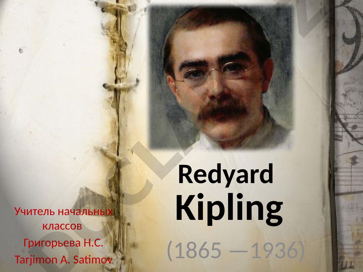 Redyard Kipling hayoti va ijodi