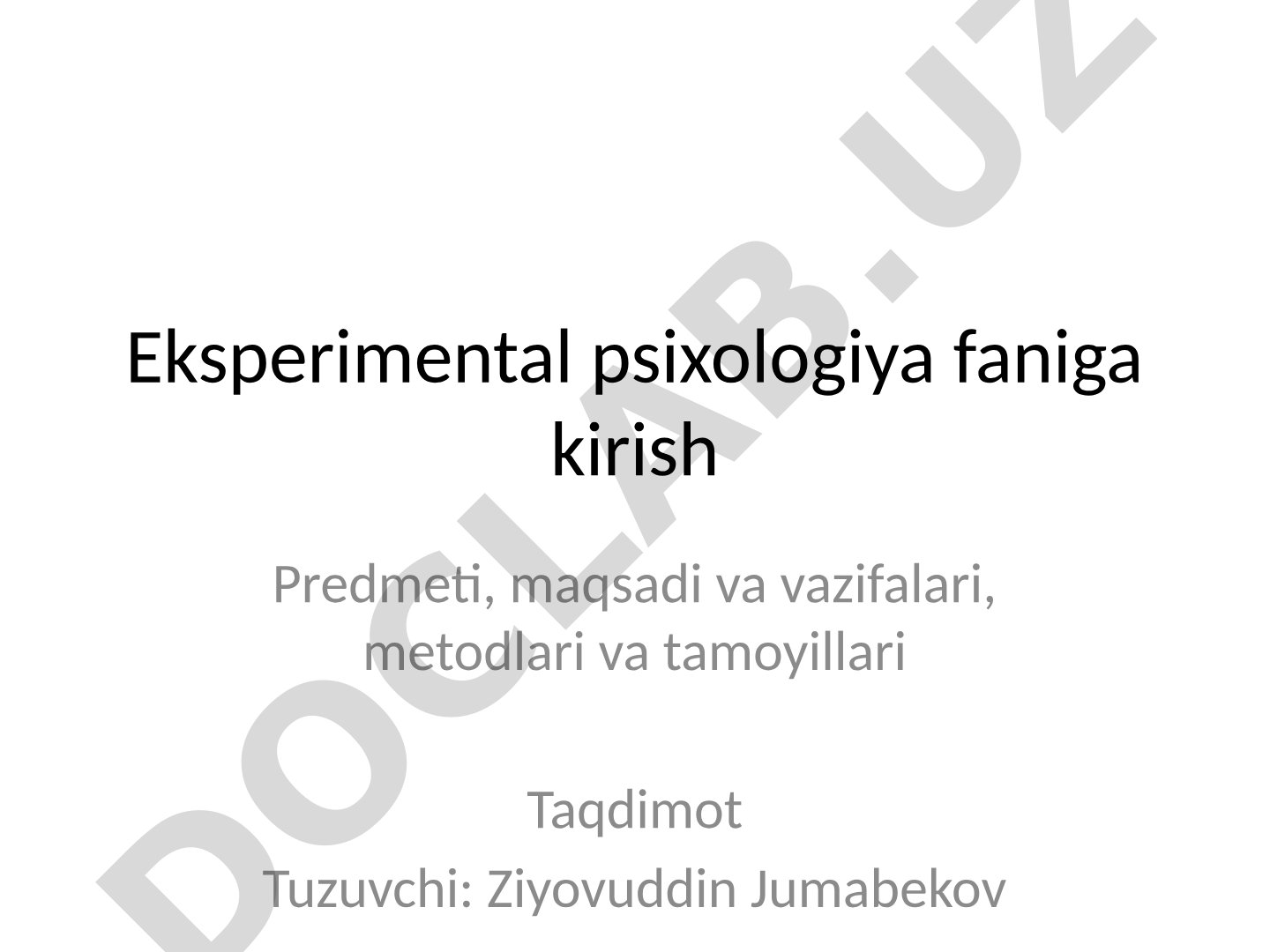 Eksperimental psixologiya faniga kirish