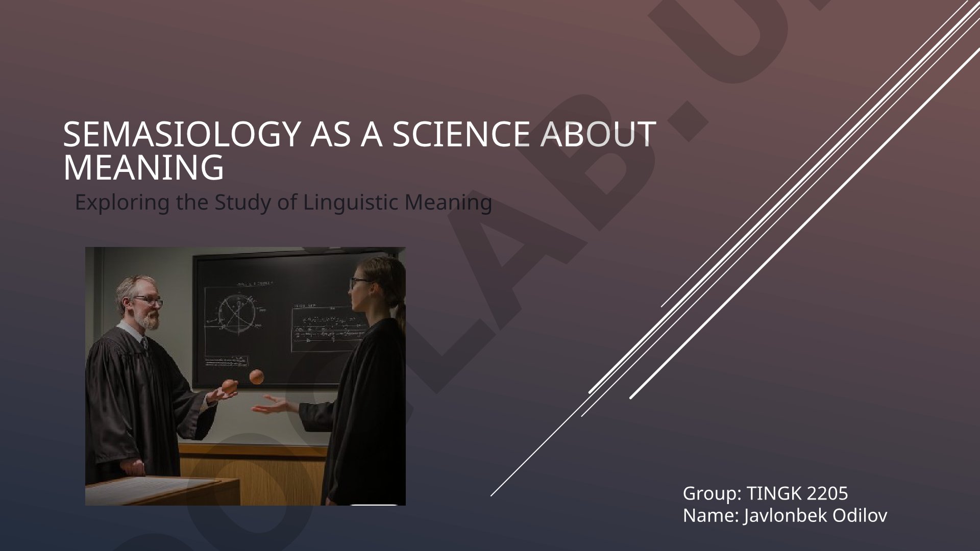 Semasiology as a Science about Meaning