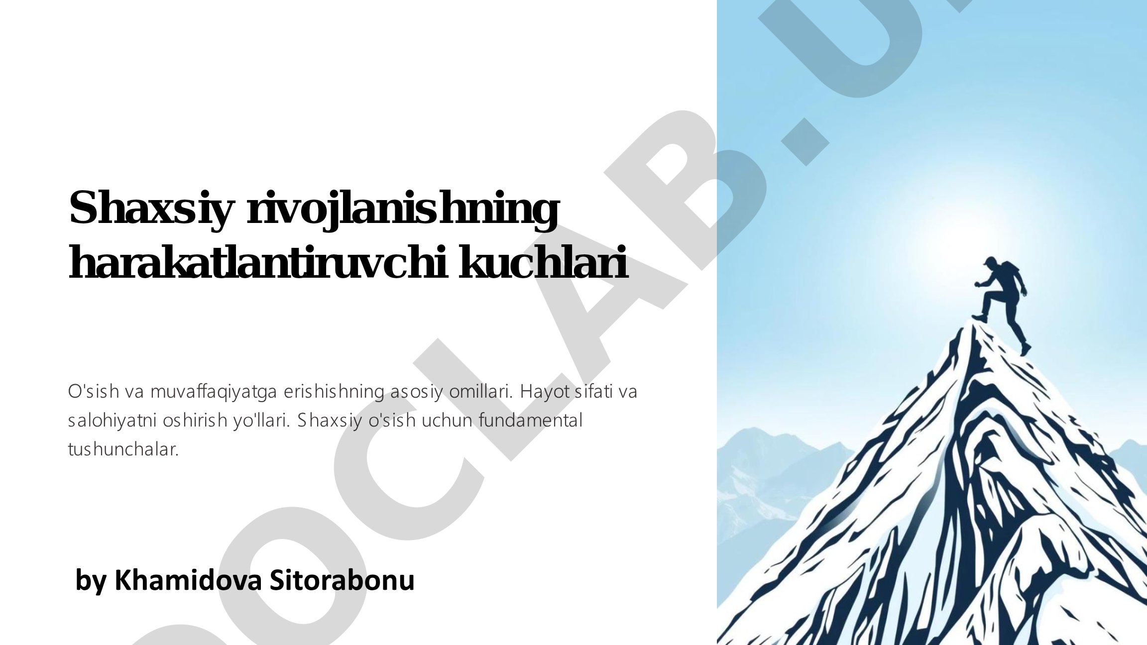 Shaxsiy rivojlanishning harakatlantiruvchi kuchlari