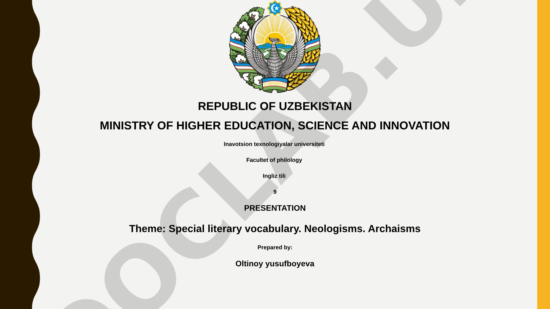 Special literary vocabulary. Neologisms. Archaisms