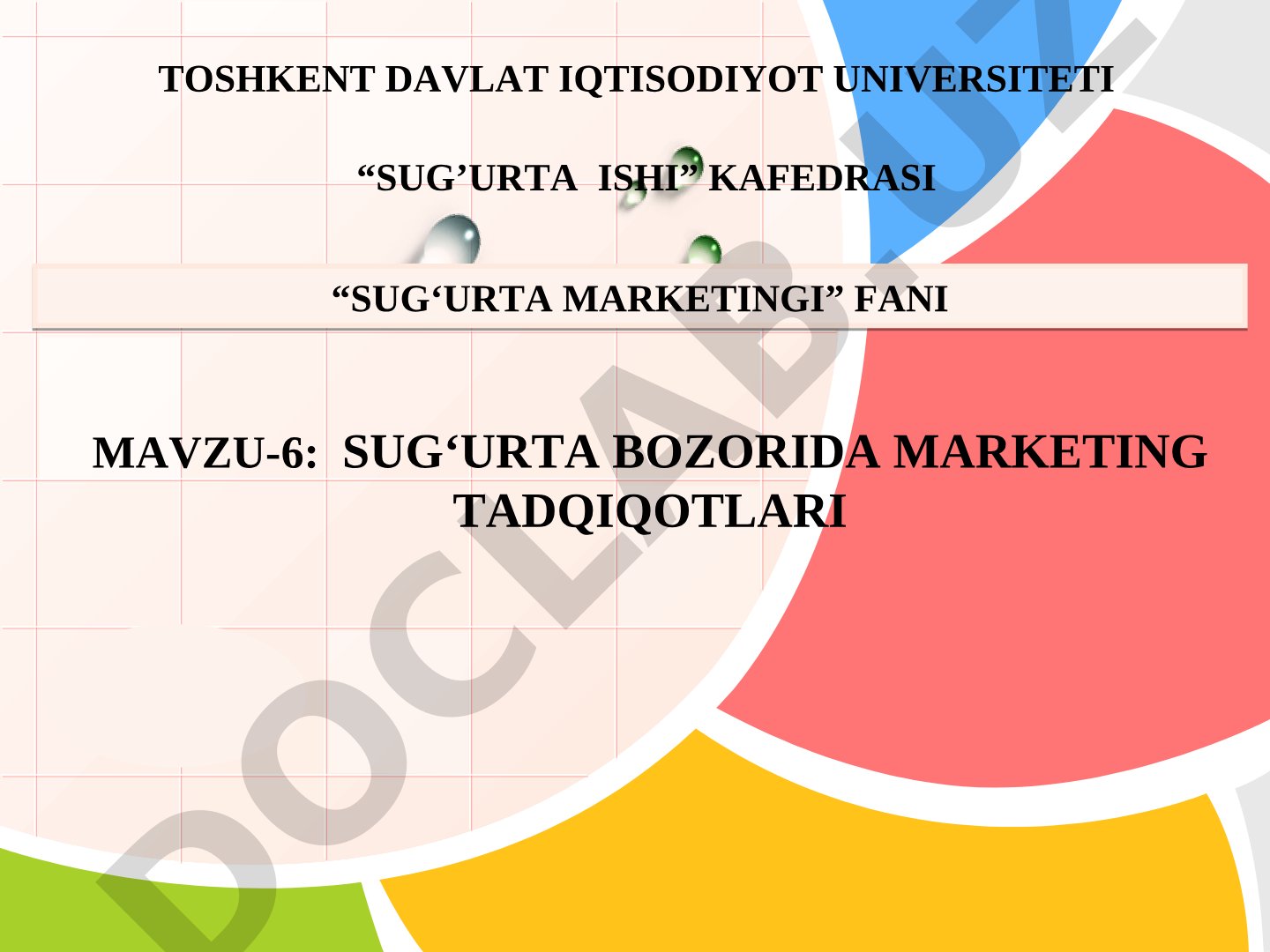 Sug‘urta bozorida marketing tadqiqotlari