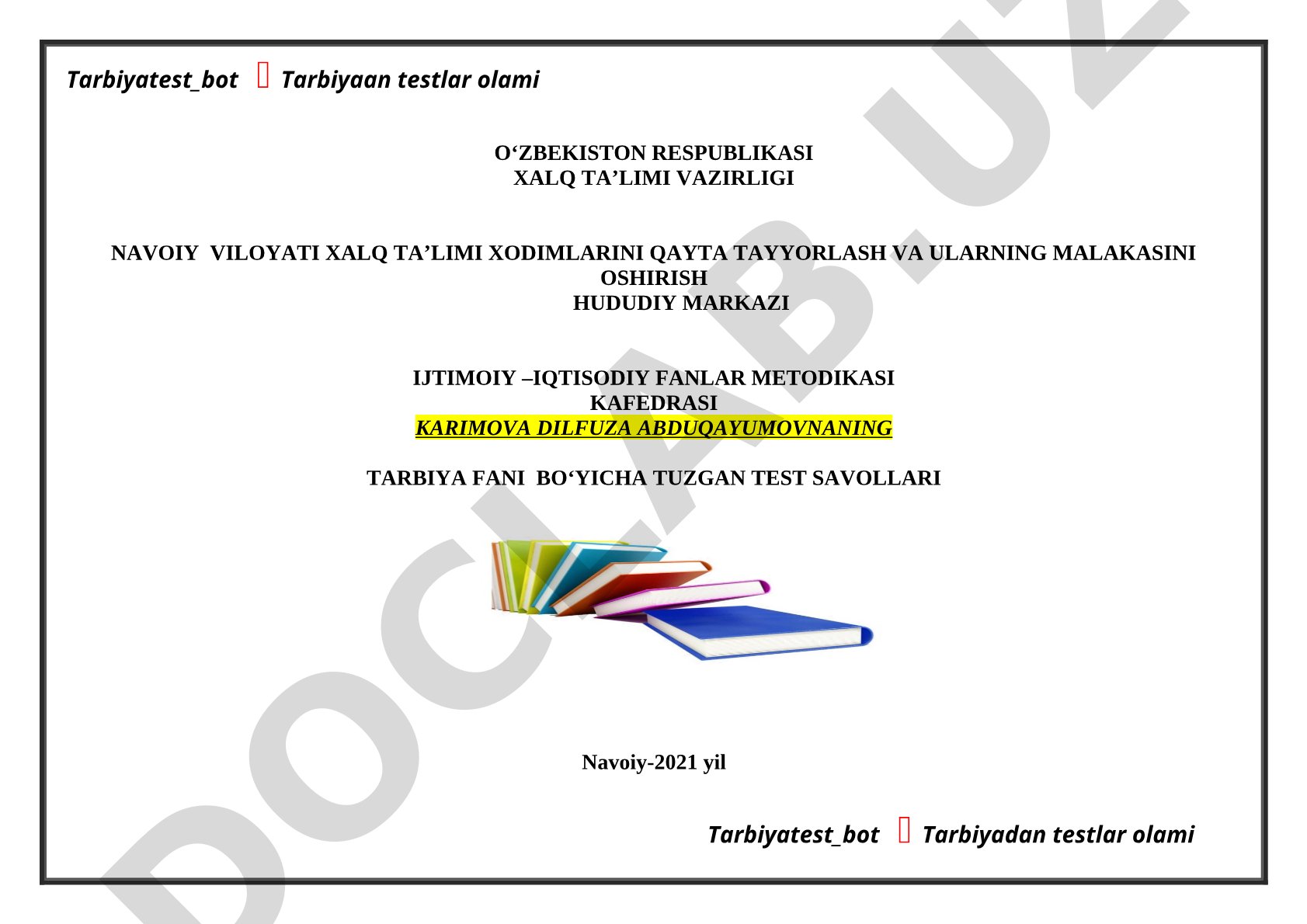 Tarbiya fanidan test savollari