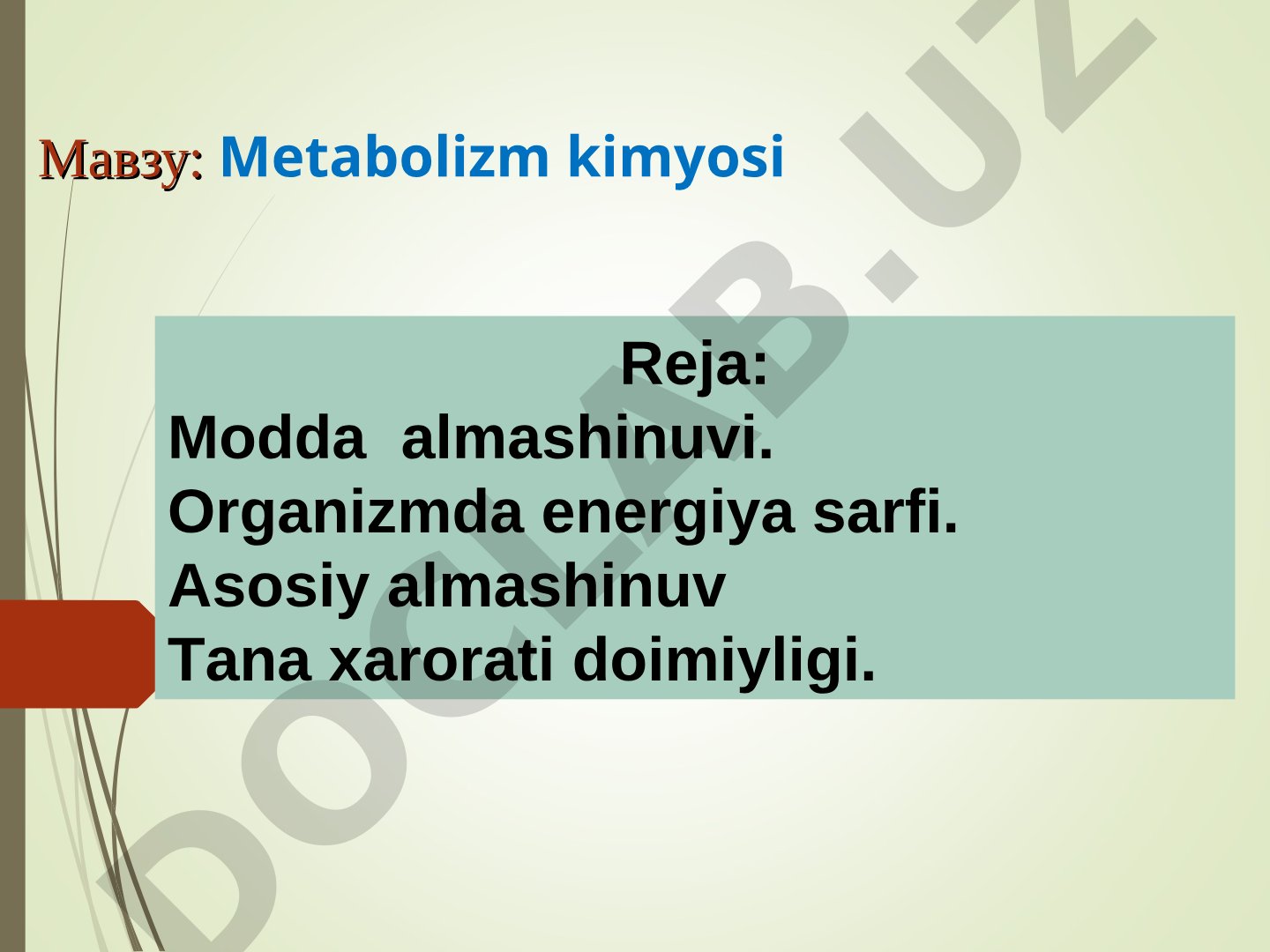 Modda almashinuvi, energiya sarfi, avtotrof va geterotrof organizmlar haqida