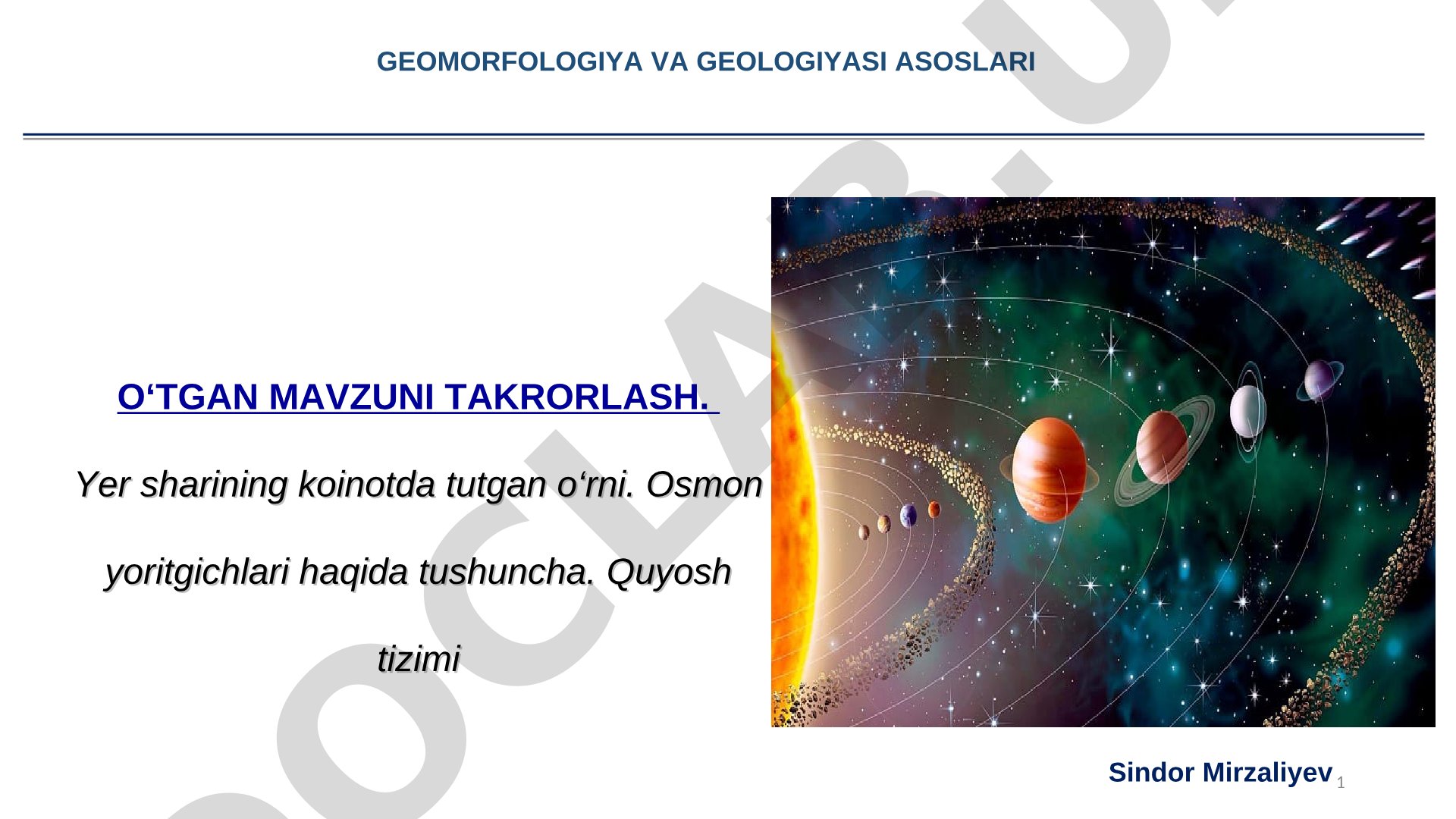 Geomorfologiya va geologiyasi asoslari