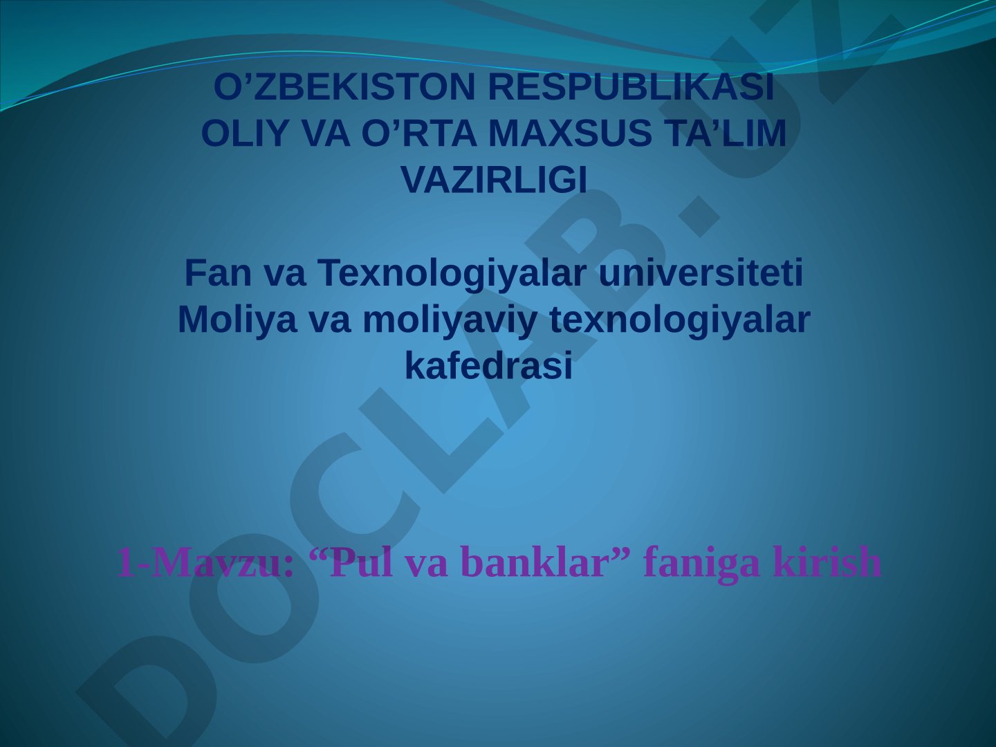 Pul va banklar faniga kirish