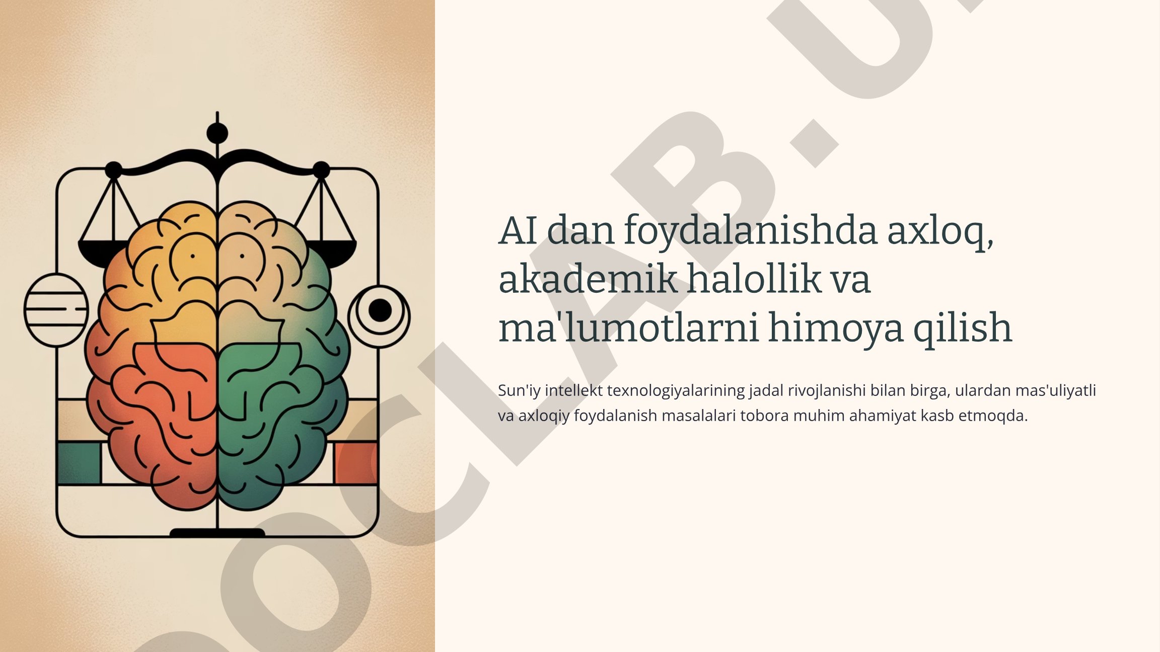 AI dan foydalanishda axloq, akademik halollik va ma'lumotlarni himoya qilish
