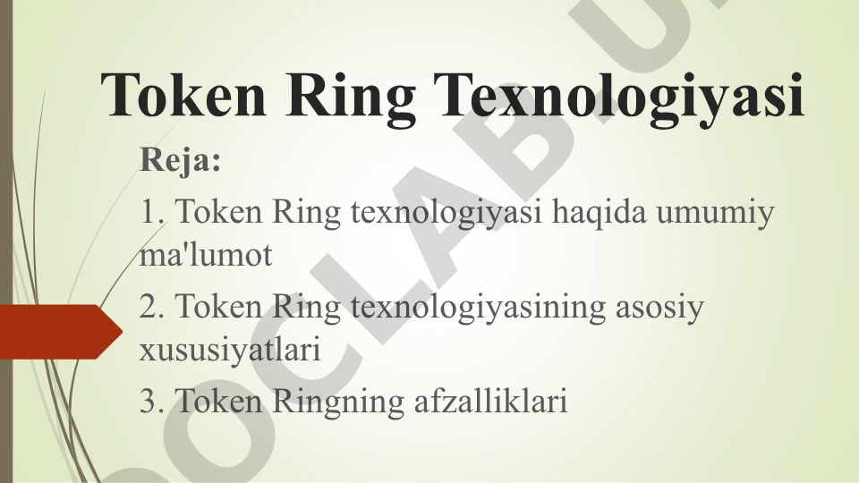 Token Ring texnologiyasi haqida umumiy ma'lumot va xususiyatlari