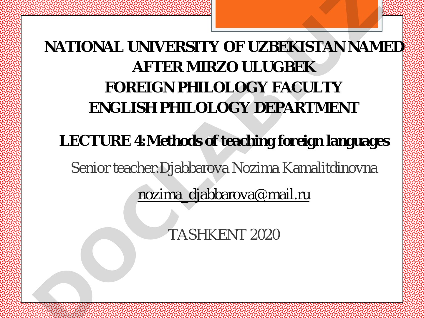 Lecture 4: Methods of teaching foreign languages