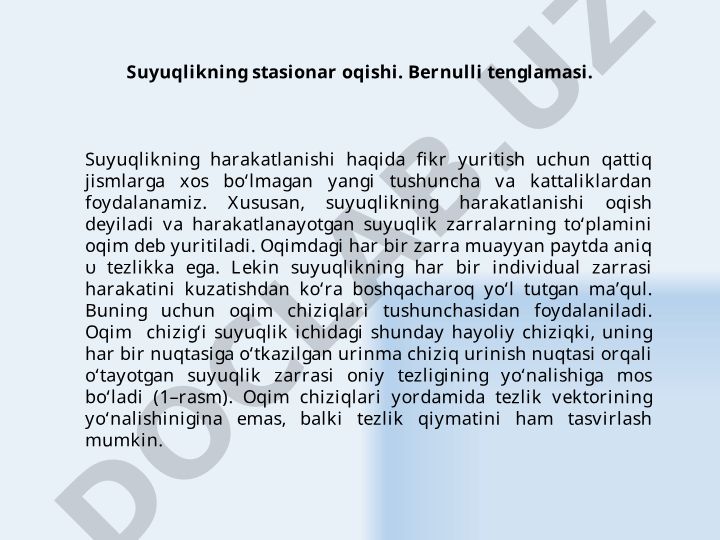 Suyuqlikning stasionar oqishi va Bernulli tenglamasi