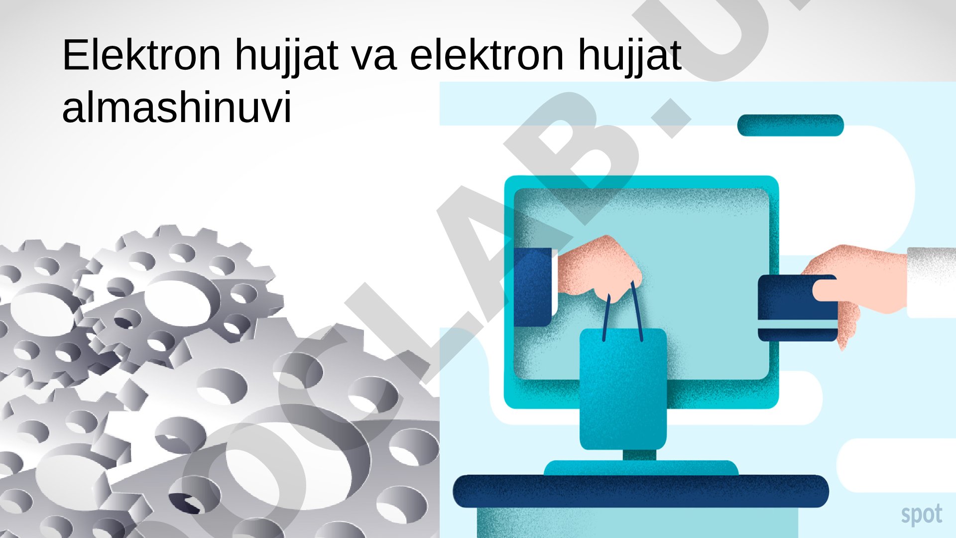 Elektron hujjat va elektron hujjat almashinuvi