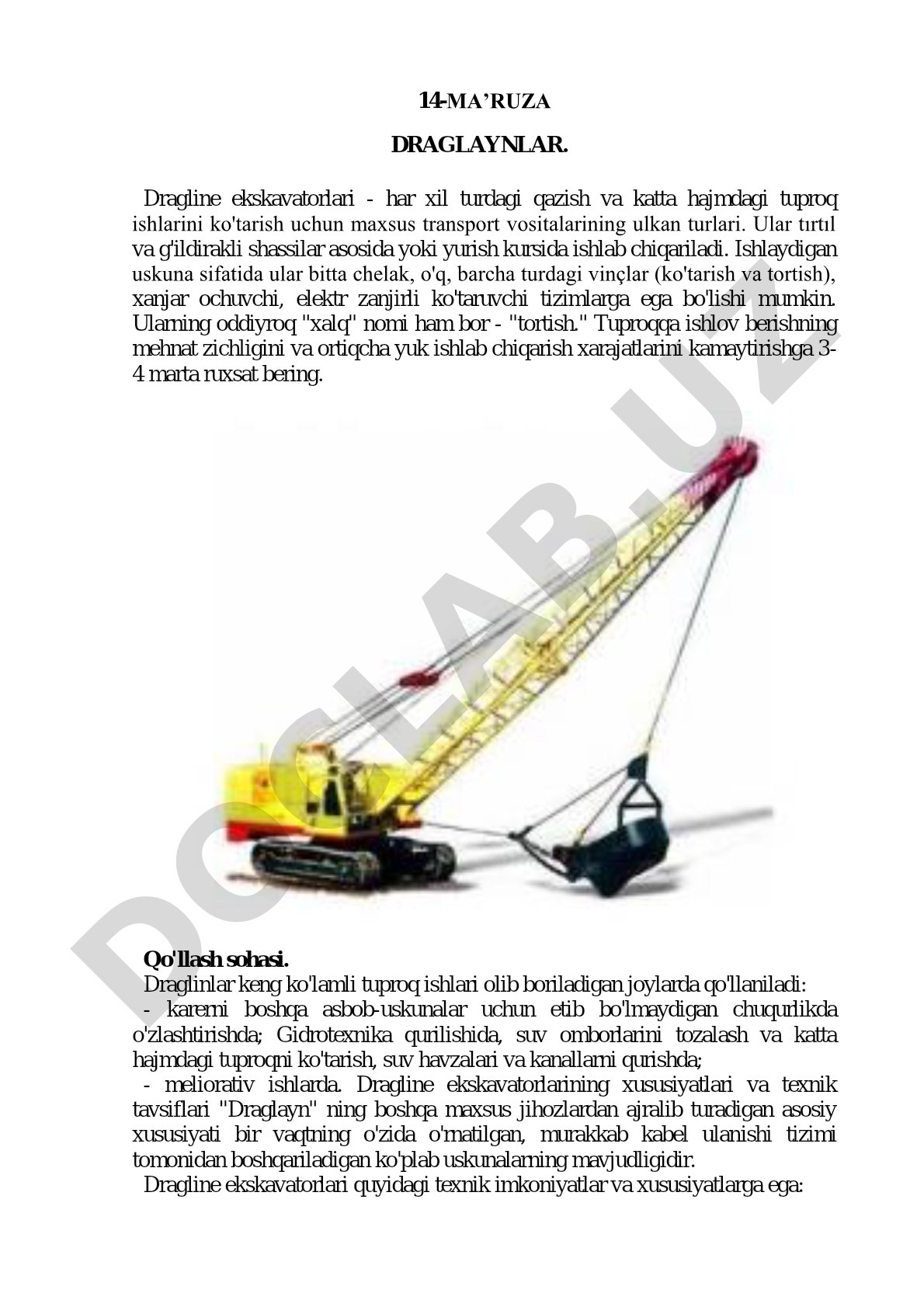 Dragline ekskavatorlarining turlari, qo'llanilishi va texnik tavsiflari