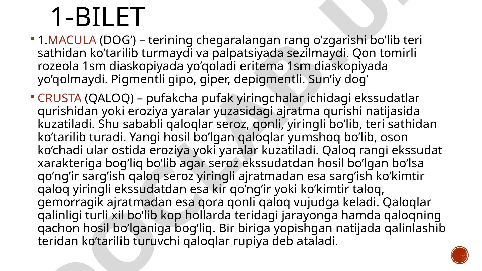 Teri toshmalarining makula va qaloq elementlari