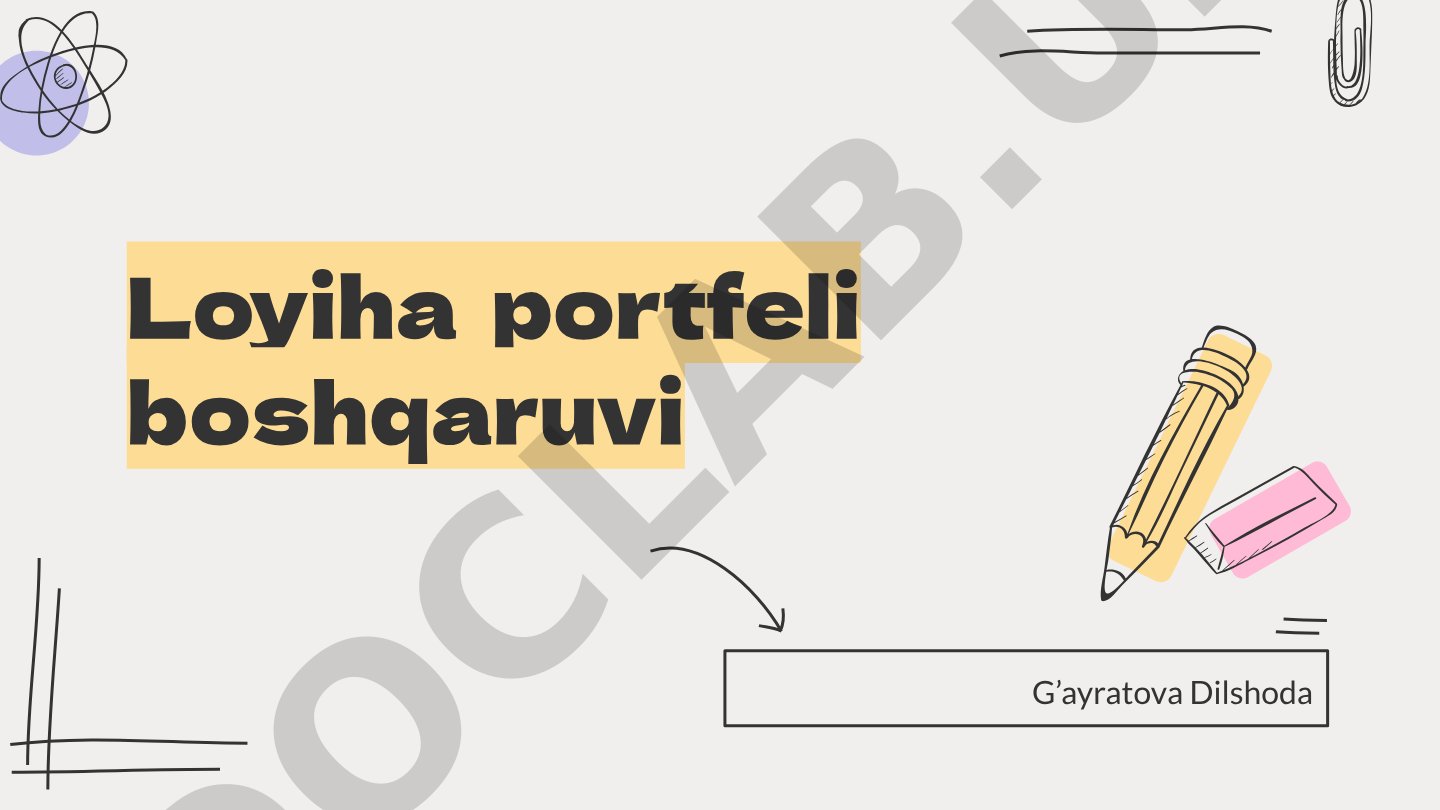 Loyiha portfeli boshqaruvi tushunchasi, jarayonlari: tanlash, ustuvorlik, resurs