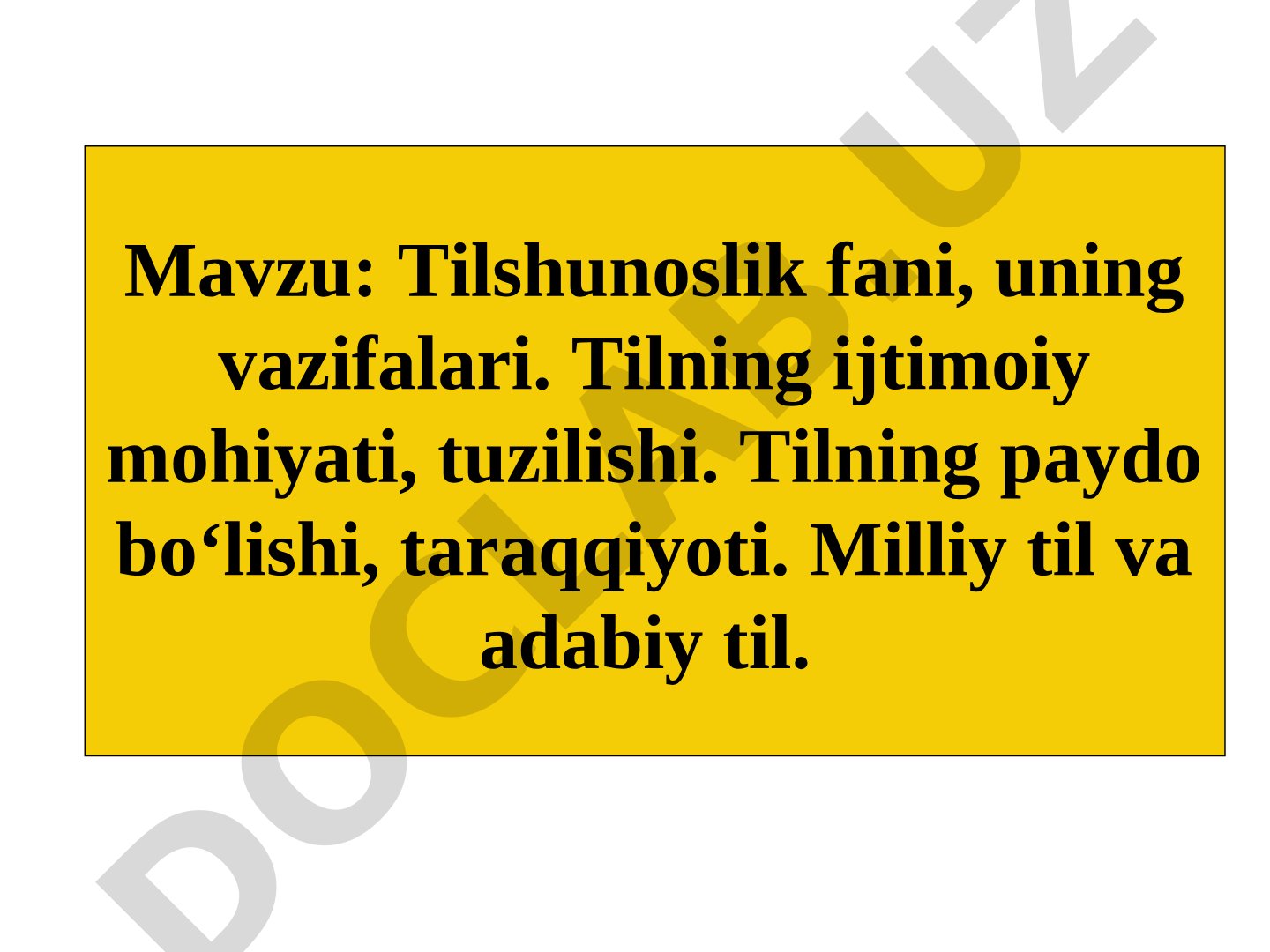 Tilshunoslik fani, uning vazifalari va tilning ijtimoiy mohiyati