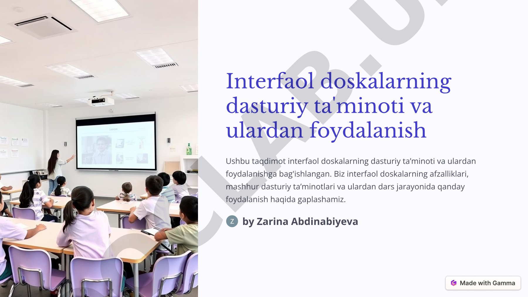 Interfaol doskalarning dasturiy ta'minoti va ulardan foydalanish