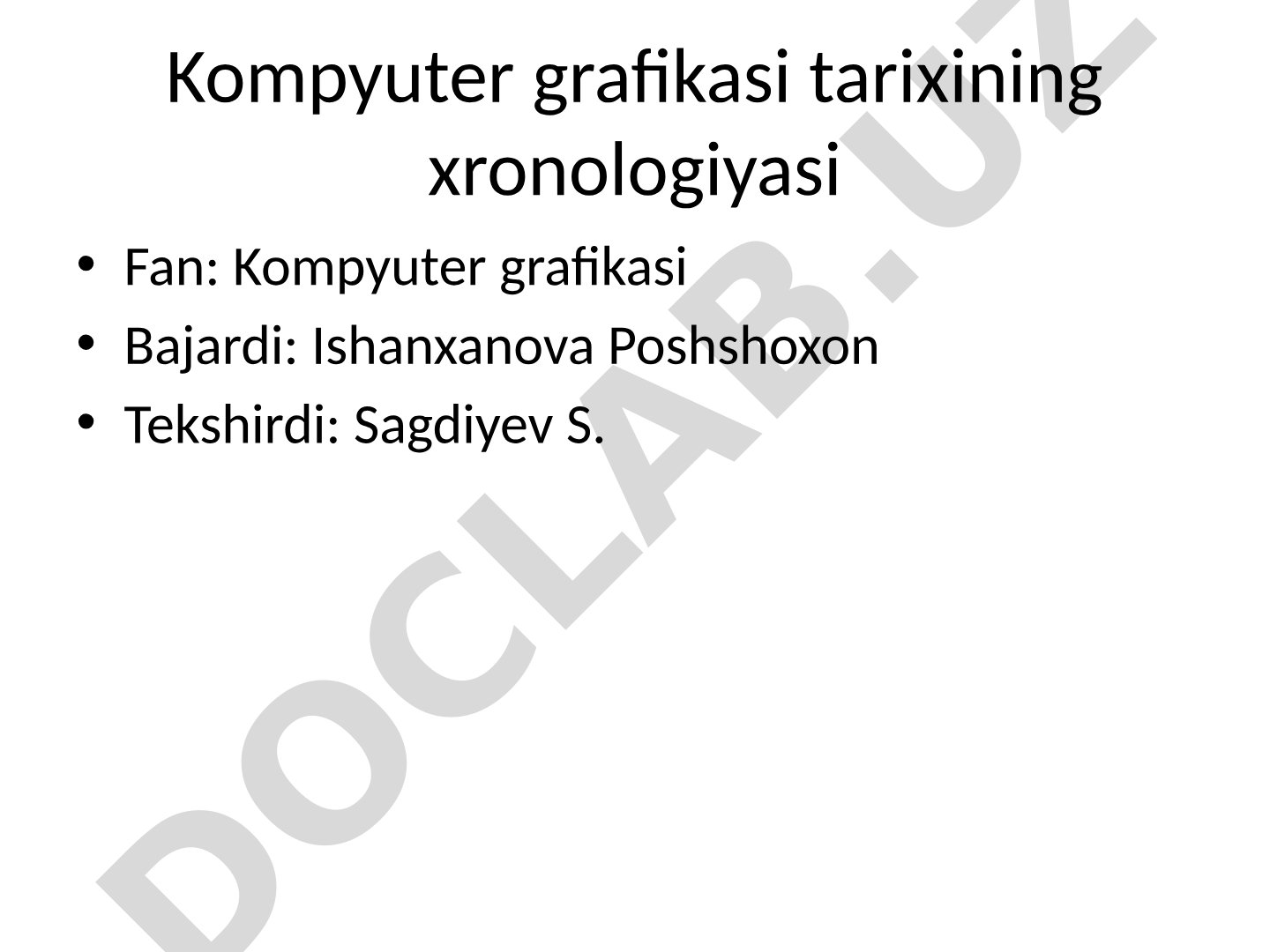 Kompyuter grafikasi tarixining xronologiyasi