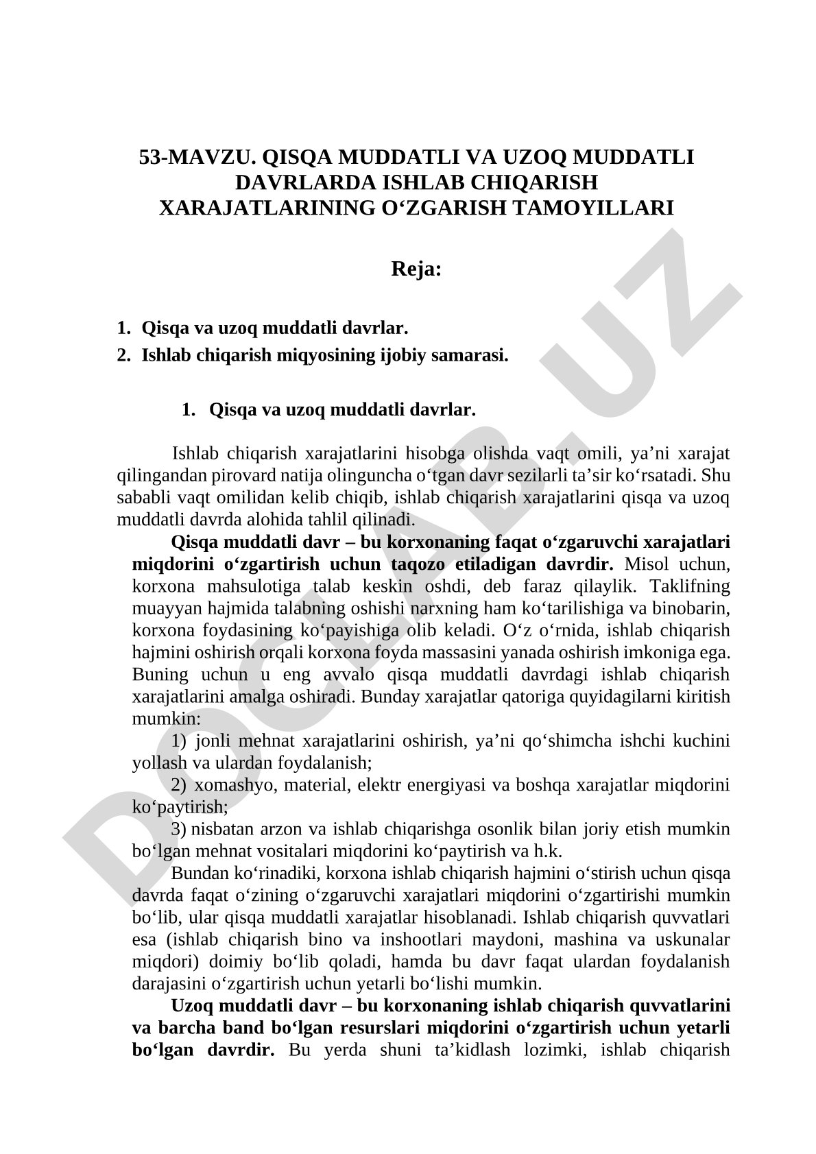 Qisqa muddatli va uzoq muddatli davrlarda ishlab chiqarish xarajatlarining o'zgarish tamoyillari